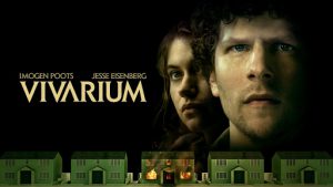 ภาพยนตร์ Vivarium (2019) หมู่บ้านวิวา(ห์)เรียม